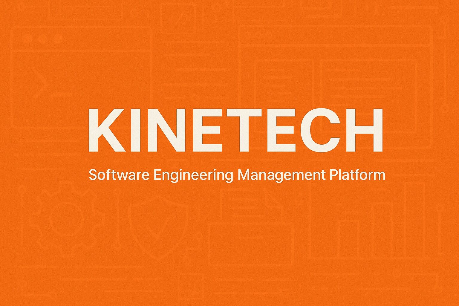 Kinetech: A Software Engineering Team Management System
